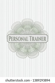 Green money style rosette with text Personal Trainer inside