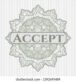 Green money style rosette with text Accept inside