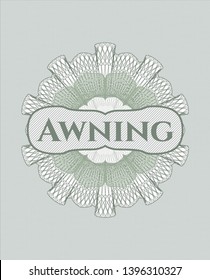 Green money style rosette with text Awning inside