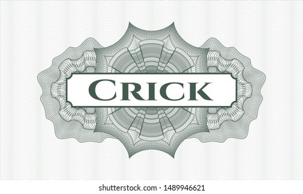 Green money style rosette with text Crick inside