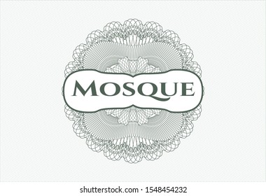 Green money style rosette with text Mosque inside