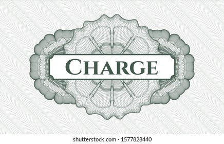 Green money style rosette with text Charge inside