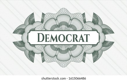 Green money style rosette with text Democrat inside
