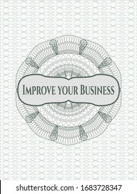 Rosette de estilo dinero verde con texto Mejore su negocio dentro