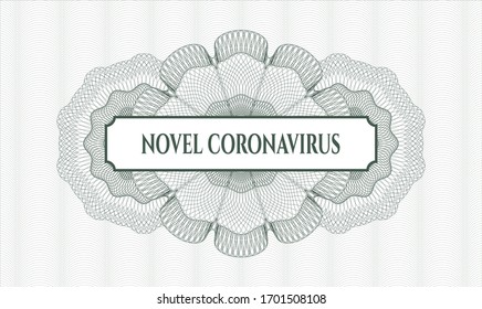 Green money style rosette with text Novel Coronavirus inside