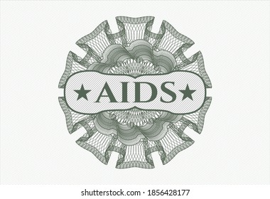 Green money style rosette with text AIDS inside