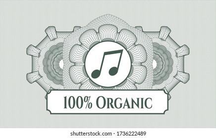 Green money style rosette. Vector Illustration. Detailed with musical note icon and 100% Organic text inside