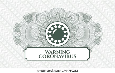 Rosette estilo dinero verde. Ilustración vectorial. Detallado con el icono del coronavirus y el texto del Coronavirus de advertencia