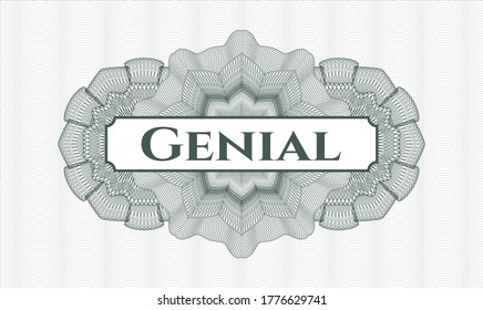 Green money style rosette. Vector Illustration. Detailed with text Genial inside