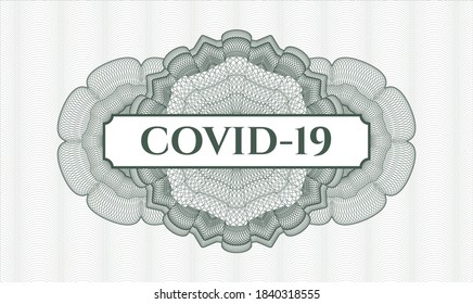 Rosette estilo dinero verde. Ilustración vectorial. Detallado con el texto COVID-19 dentro