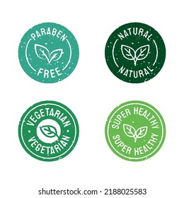 Green Natural, Vegetarian, Super Healthy stamp chop texture label sticker design with nature leaf icon.