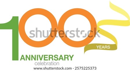 green and orange number 100 with yellow confetti and word anniversary celebration are at the bottom.