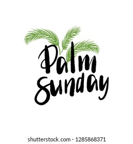 Green Palm leafs vector icon. Vector illustration for the Christian holiday. Palm Sunday handwritten phrase. Calligraphy quote on white background