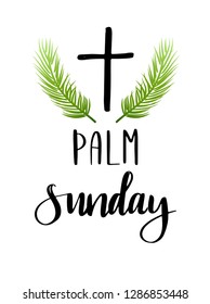 Green Palm leafs vector icon. Vector illustration for the Christian holiday. Palm Sunday handwritten phrase. Calligraphy quote on white background