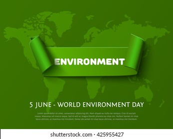 Green paper curl ribbon banner with inscription Environment for World Environment Day eco design on dark green background.  