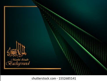 green paper  mawlid al-nabi arabic calligraphy and morocco background