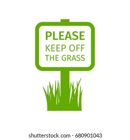 Green park sign please keep off the grass, vector illustration