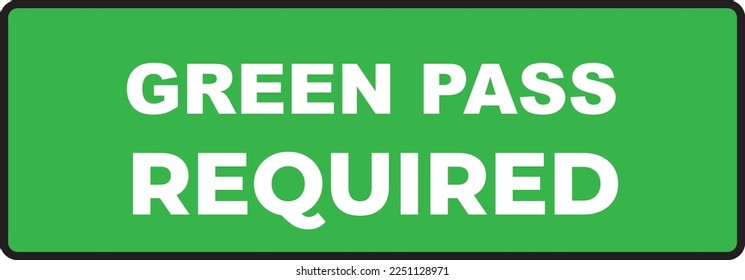 Green pass required on white background.