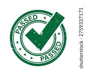 Green passed inspection stamp with check mark icon for quality control success and official product approval