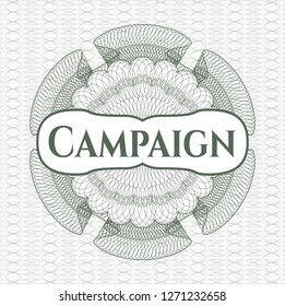 Green passport money rosette with text Campaign inside