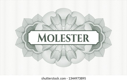 Green passport money rosette with text Molester inside
