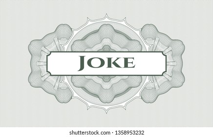 Green passport money rosette with text Joke inside