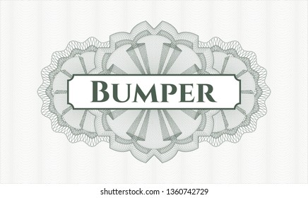 Green passport money rosette with text Bumper inside