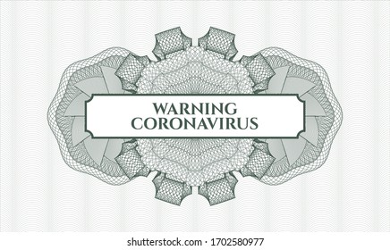 Green passport money rosette. Vector Illustration. Detailed with text Warning Coronavirus inside