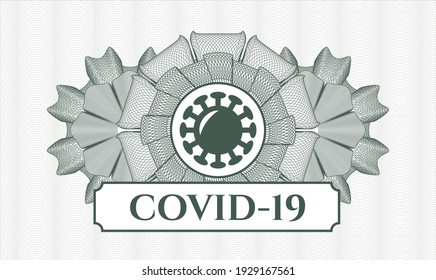 Green passport money rosette. Vector Illustration. Detailed with coronavirus icon and COVID-19 text inside