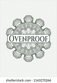 Green passport money rossete with text Ovenproof inside