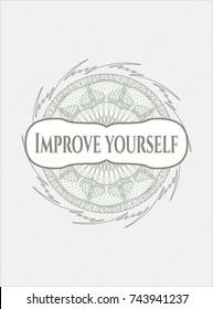 Green passport money rossete with text Improve yourself inside