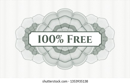 Green passport money style rosette with text 100% Free inside