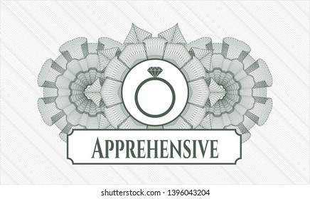 Green passport money style rosette with diamond ring icon and Apprehensive text inside
