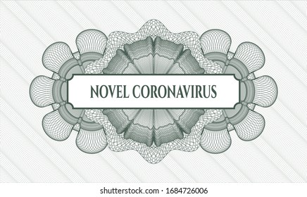 Green passport money style rosette with text Novel Coronavirus inside