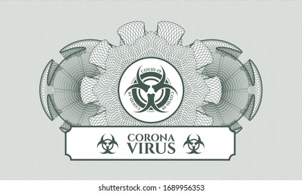 Green passport money style rosette with biohazard covid-19 icon and Coronavirus text inside