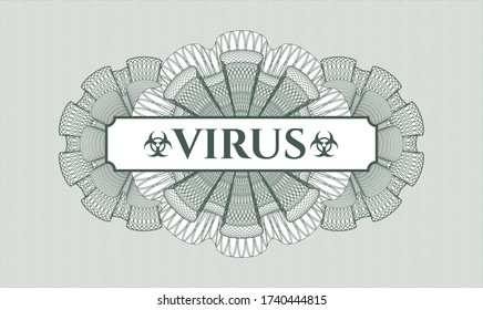 Green passport money style rosette. Vector Illustration. Detailed with text Virus inside