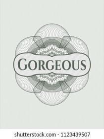 Green passport money style rossete with text Gorgeous inside