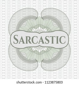 Green passport money style rossete with text Sarcastic inside