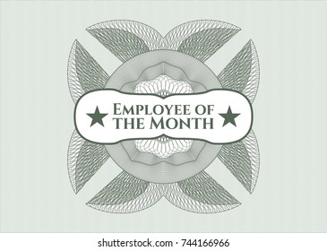 Green passport money style rossete with text Employee of the Month inside