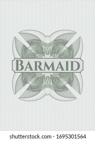 Green passport rosette with text Barmaid inside