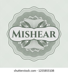 Green passport rosette with text Mishear inside