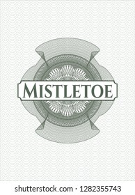 Green passport rosette with text Mistletoe inside