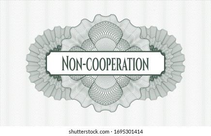 Green passport rosette with text Non-cooperation inside