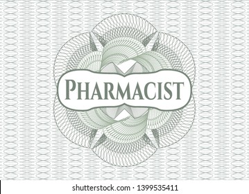 Green passport rosette with text Pharmacist inside