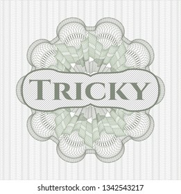 Green passport rosette with text Tricky inside