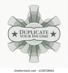 Green passport rossete with text Duplicate your Income inside