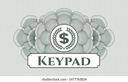 Green passport style rosette with laurel wreath with money symbol inside icon and Keypad text inside