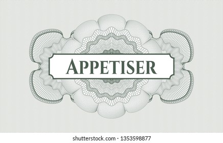 Green passport style rosette with text Appetiser inside