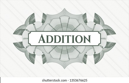 Green passport style rosette with text Addition inside
