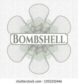 Green passport style rosette with text Bombshell inside